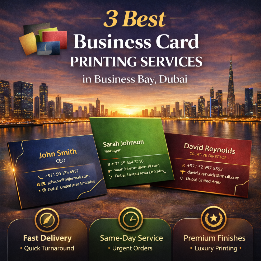 3 Best Business Card Printing Services in Business Bay, Dubai